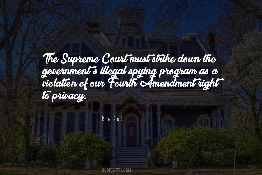 Quotes About Fourth Amendment #697037