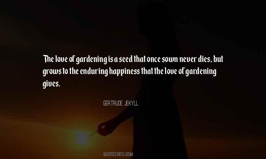 Love Is Enduring Quotes #1022054