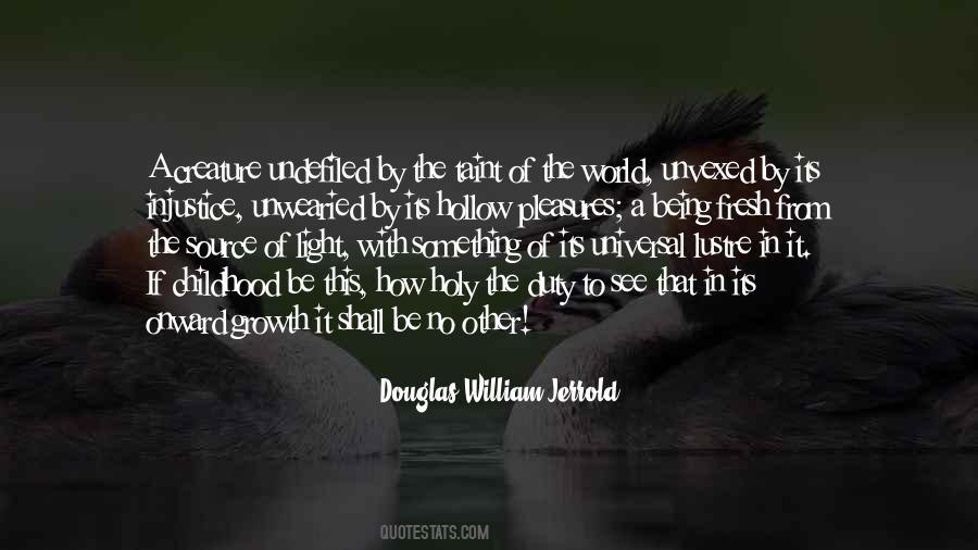 Holy Light Quotes #1285750