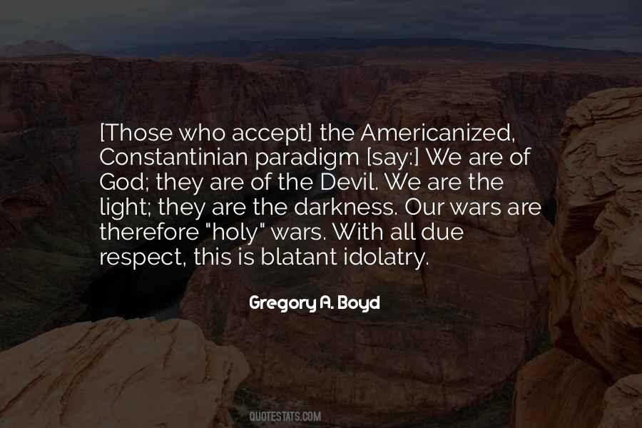 Holy Light Quotes #18856