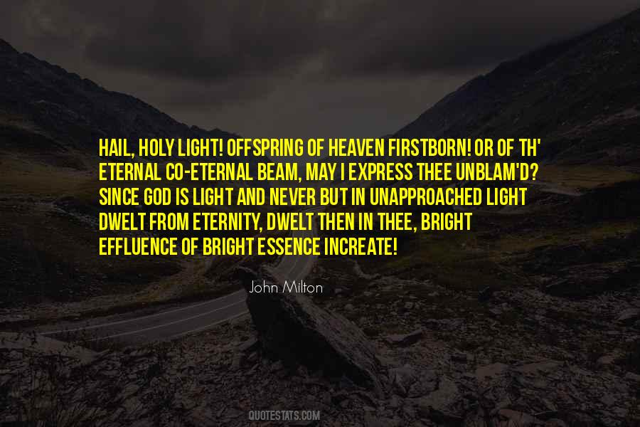 Holy Light Quotes #797737