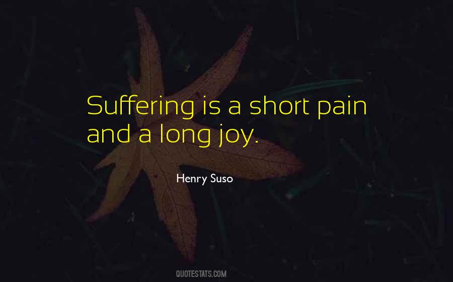 Quotes About Suffering And Joy #616454
