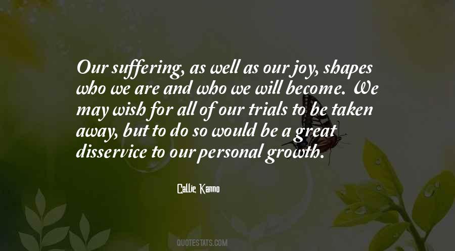 Quotes About Suffering And Joy #982935