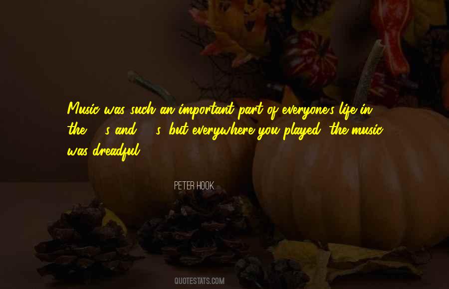 Music Everywhere Quotes #1650436