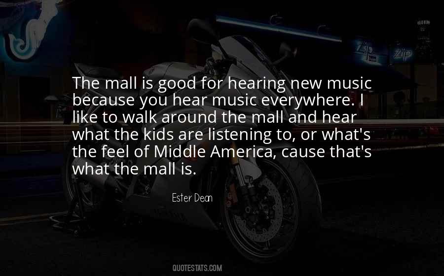 Music Everywhere Quotes #221919