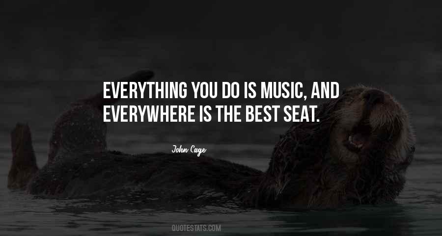 Music Everywhere Quotes #792831