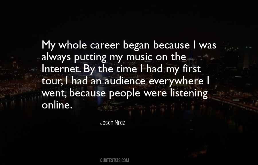 Music Everywhere Quotes #885939