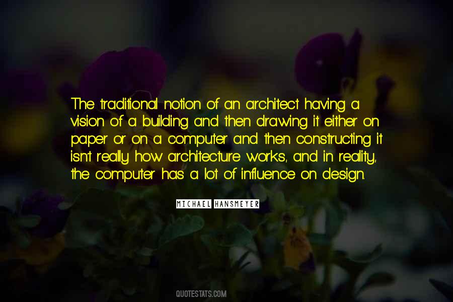 Quotes About Constructing A Building #6276