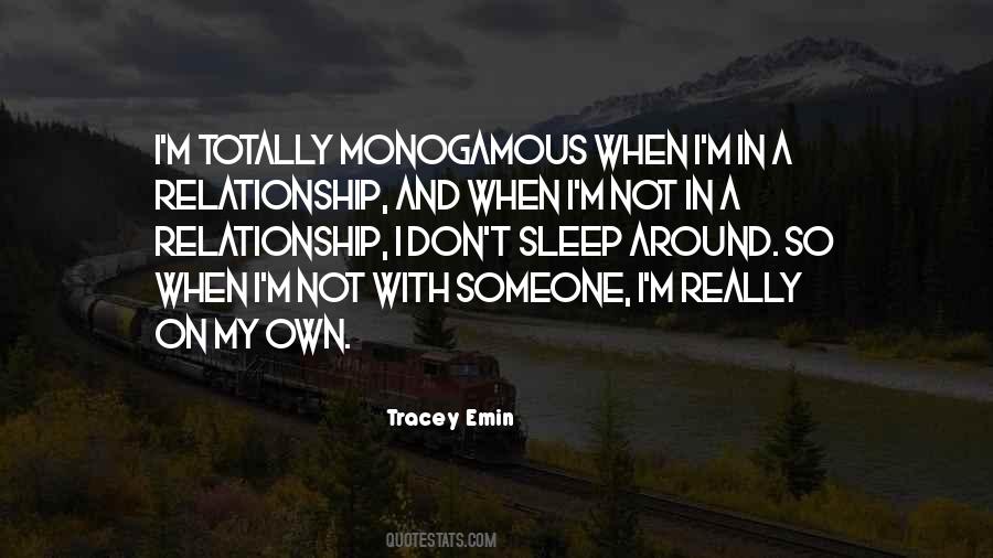 Quotes About Monogamous Relationship #1743215