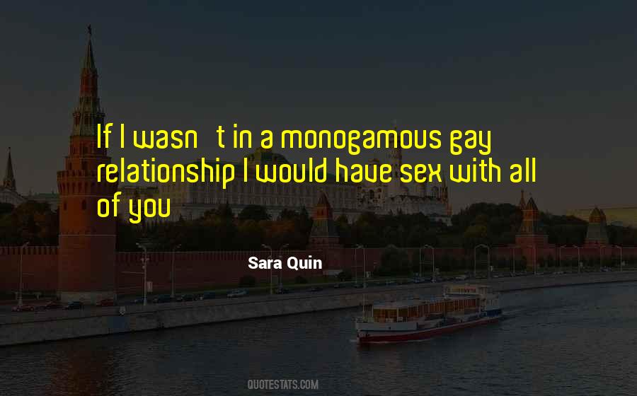 Quotes About Monogamous Relationship #316044
