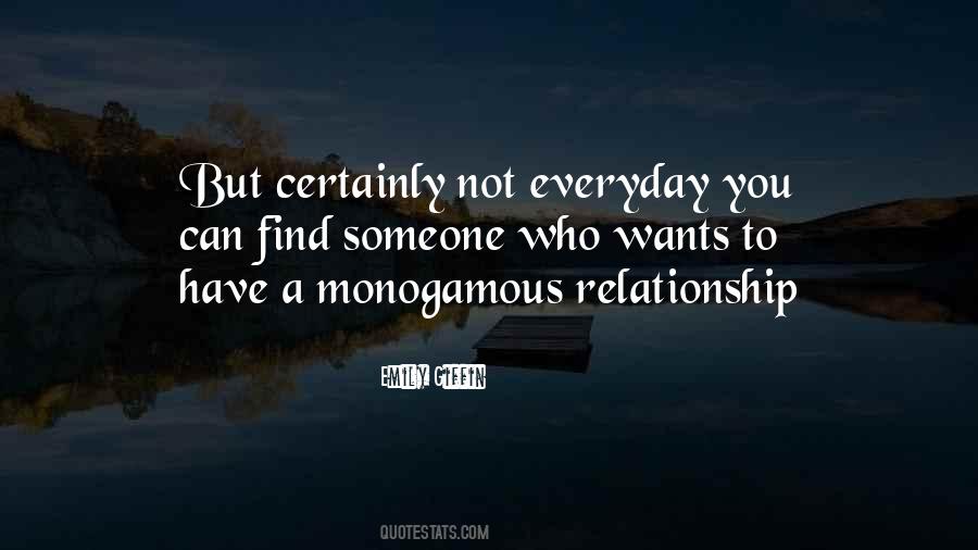 Quotes About Monogamous Relationship #584095