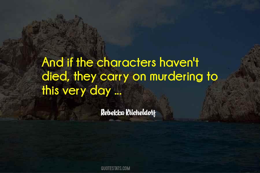 Quotes About Murdering #21662