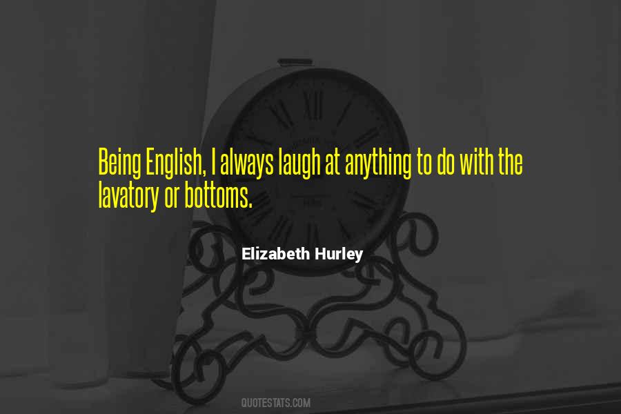 Always Laugh Quotes #932203