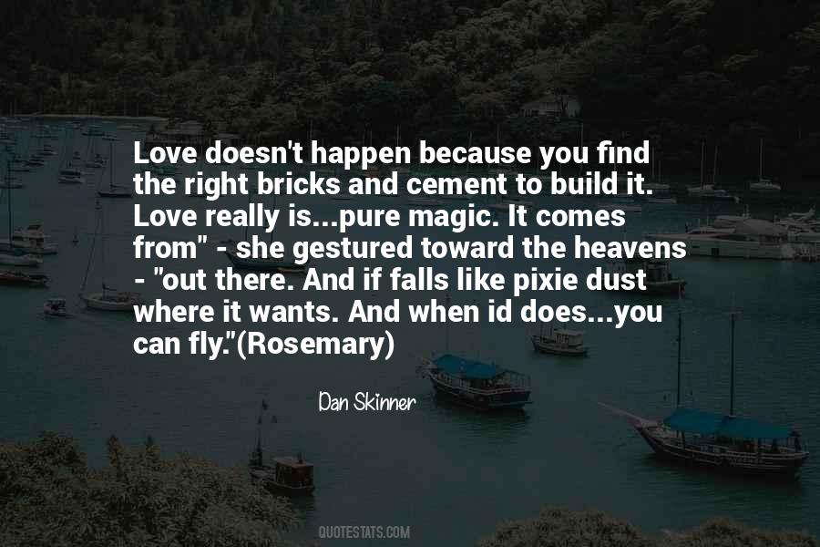 Quotes About Bricks And Love #1453121