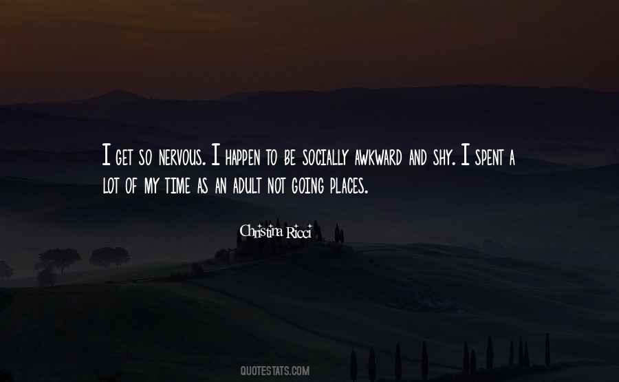 Quotes About Socially Awkward #1724177