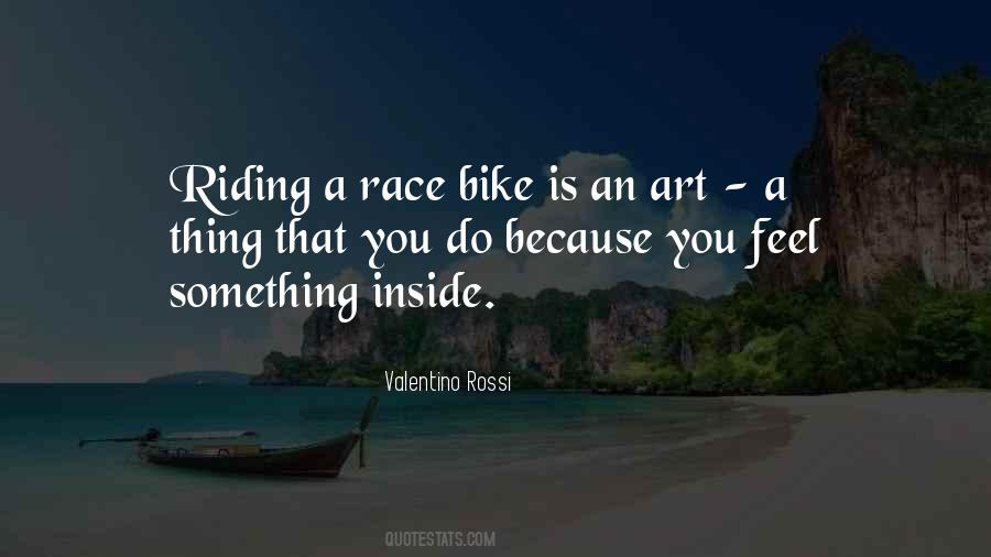 Quotes About Riding A Bike #1471043