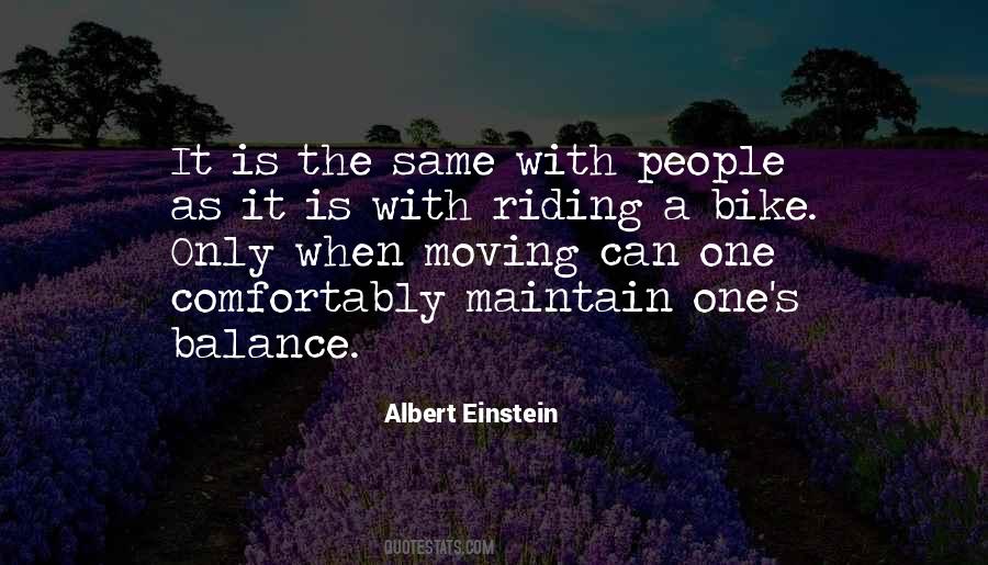 Quotes About Riding A Bike #1581017