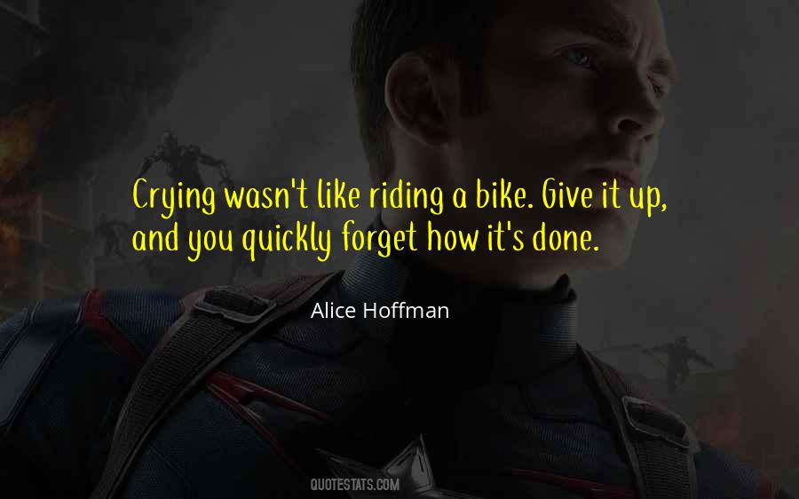 Quotes About Riding A Bike #1683470