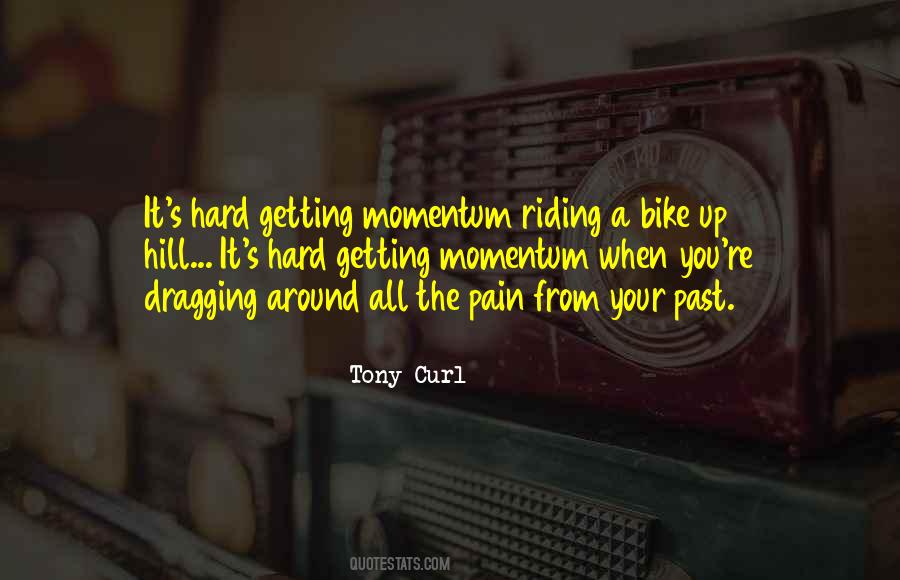 Quotes About Riding A Bike #974594