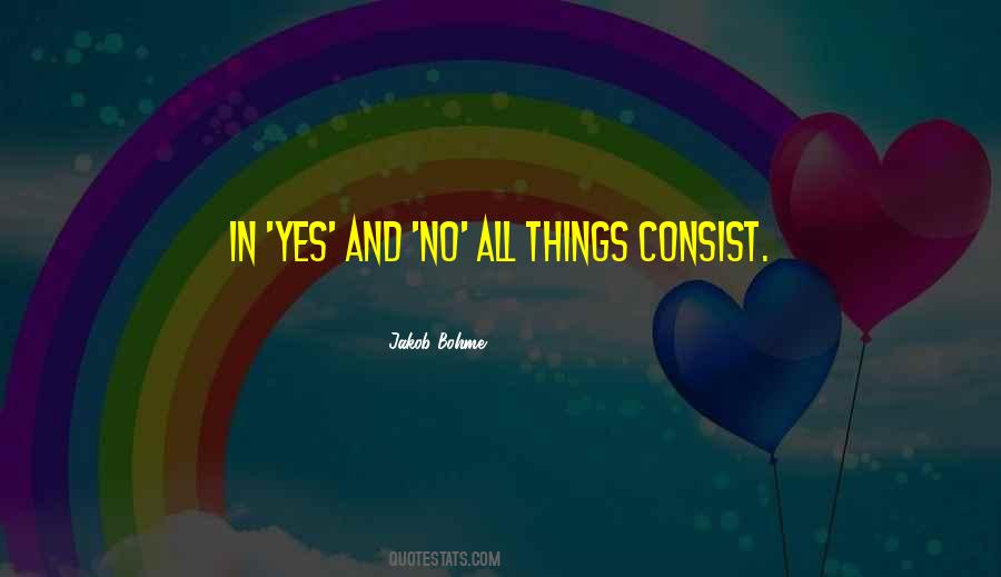 Quotes About Yes And No #740110