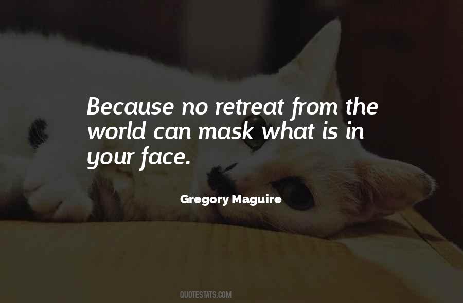 Quotes About No Retreat #939157