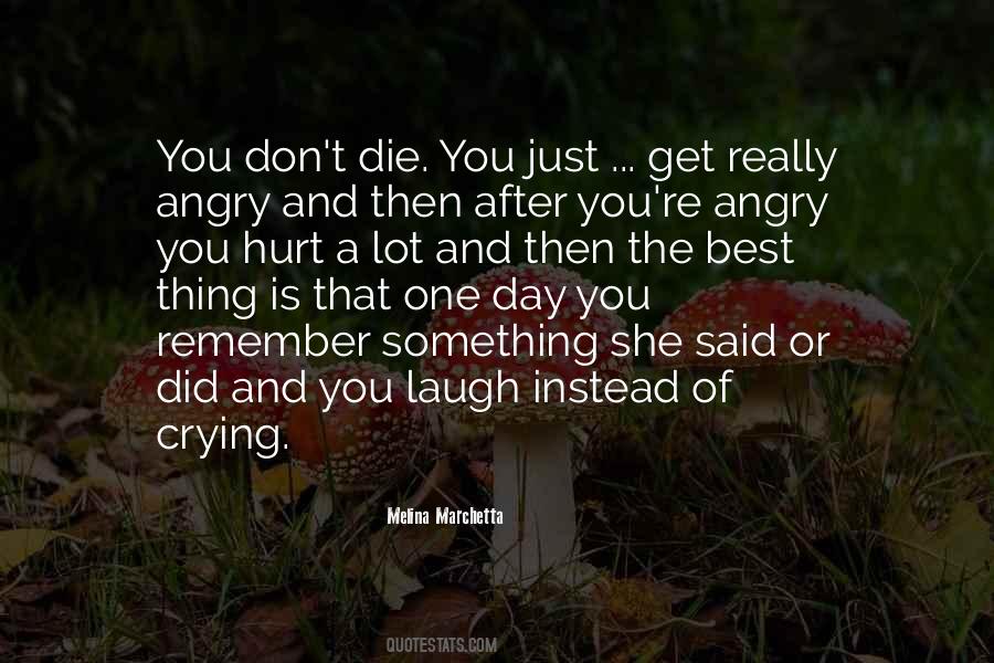 Quotes About Crying A Lot #760152