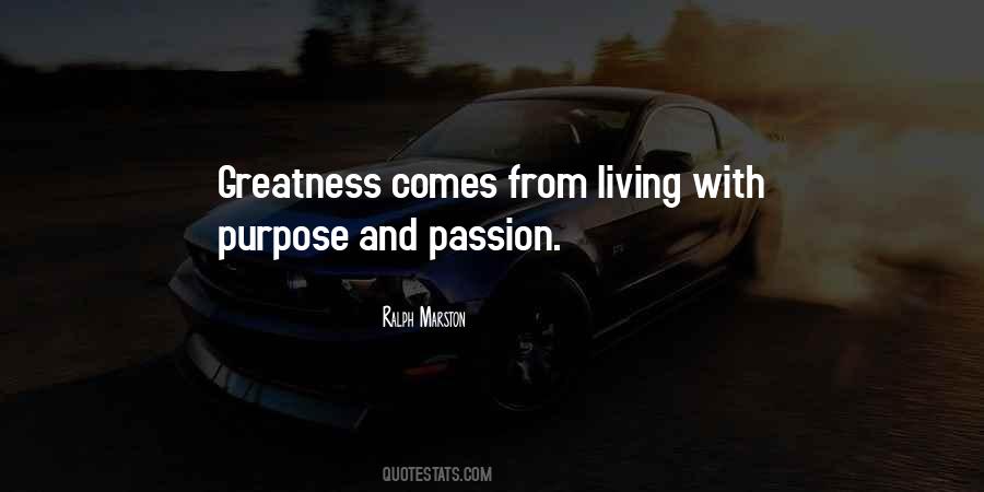 Quotes About Living Your Purpose #20410