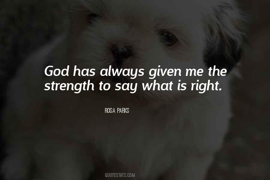 Quotes About God Given Strength #310434