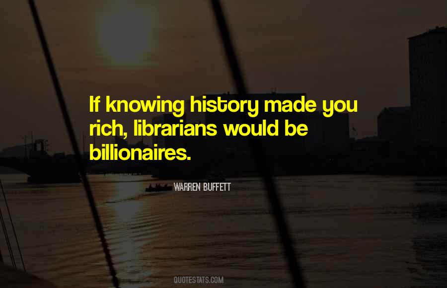 Rich History Quotes #523254