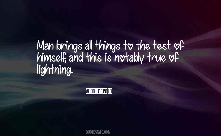 True Test Of A Man Quotes #1048697