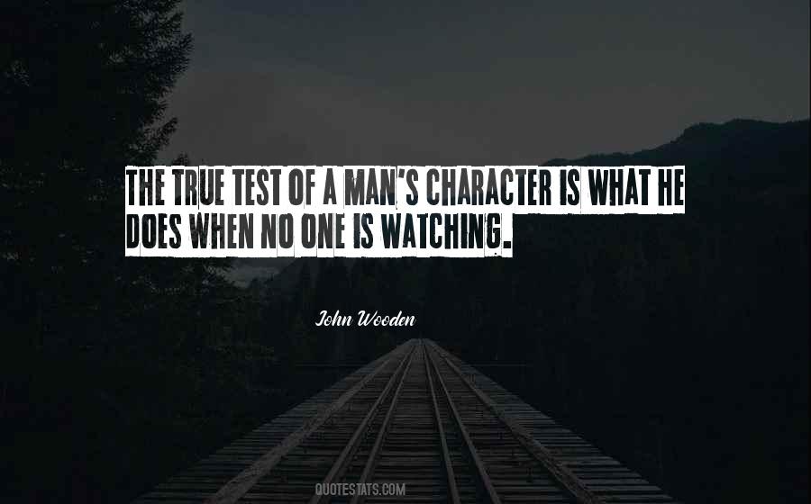 True Test Of A Man Quotes #707209