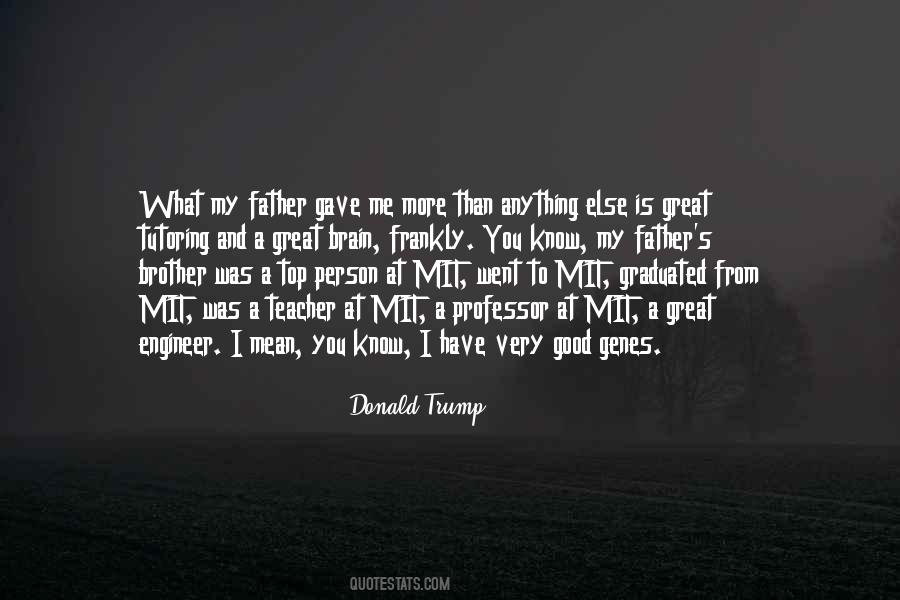 Quotes About Having A Great Father #115364