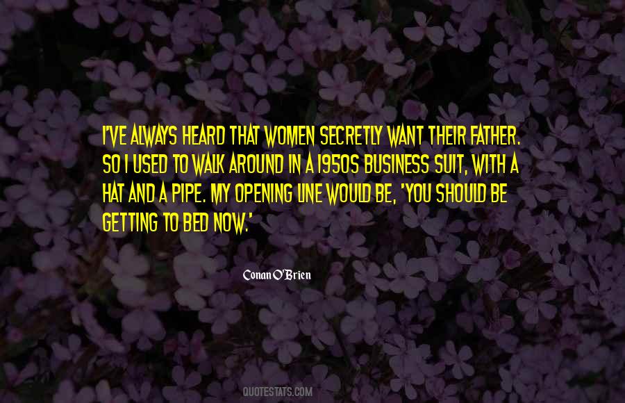 Quotes About Having A Great Father #4957