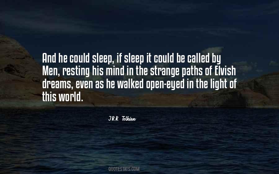 Quotes About Dreams When You Sleep #205656