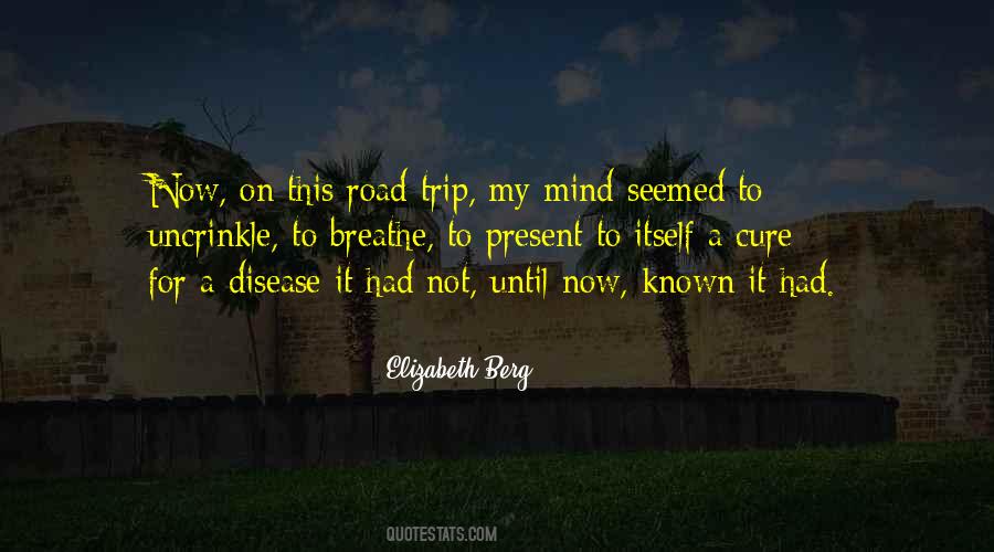 Trip On Quotes #160569