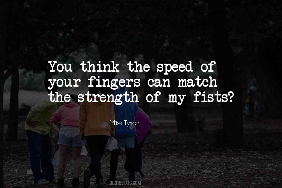 Quotes About Speed #1634222