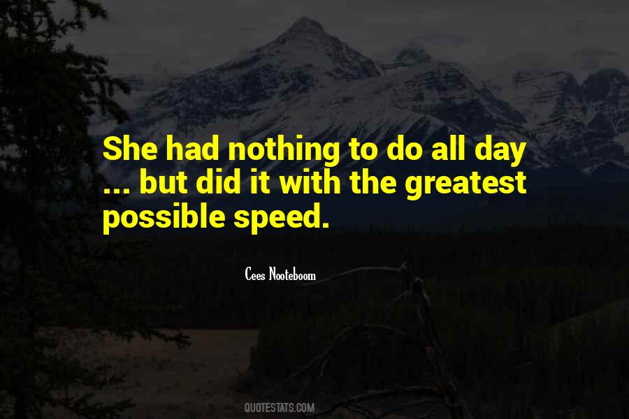 Quotes About Speed #1640879