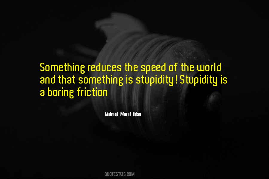Quotes About Speed #1651771