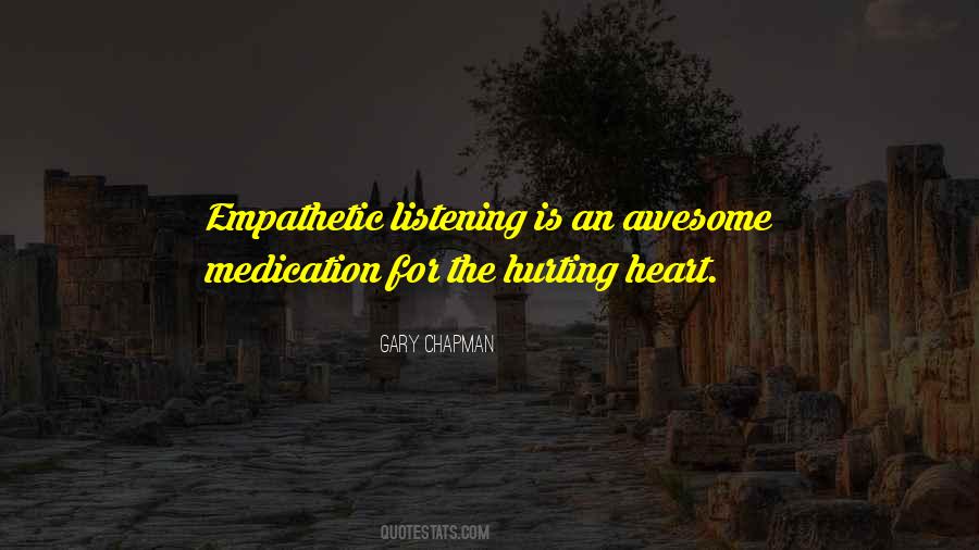 Quotes About Not Listening To Your Heart #184735