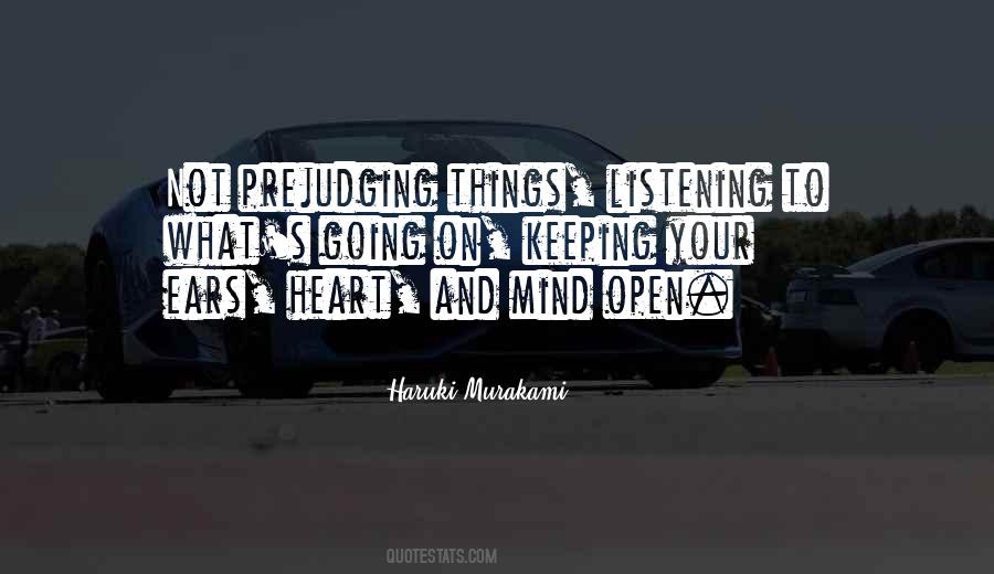 Quotes About Not Listening To Your Heart #251944