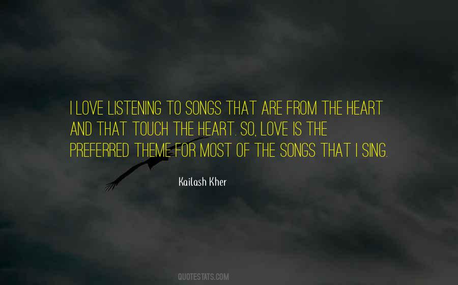 Quotes About Not Listening To Your Heart #479777