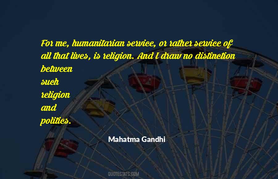 Quotes About Humanitarian #1269212