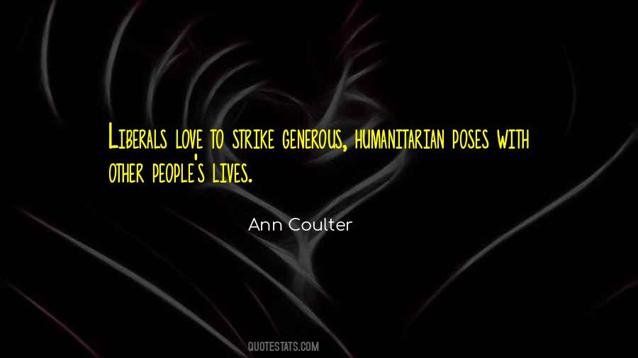 Quotes About Humanitarian #1599546