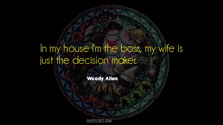 Wife Is The Boss Quotes #1289028