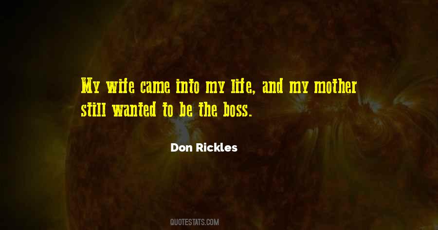 Wife Is The Boss Quotes #1573426