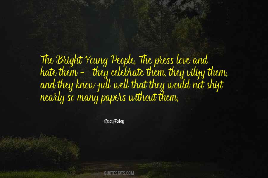 Quotes About Love Not Hate #139322