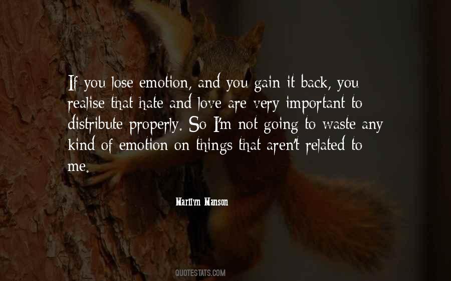 Quotes About Love Not Hate #325221