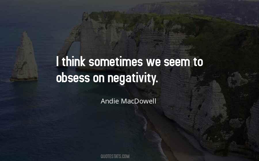 Quotes About Negativity #1207263