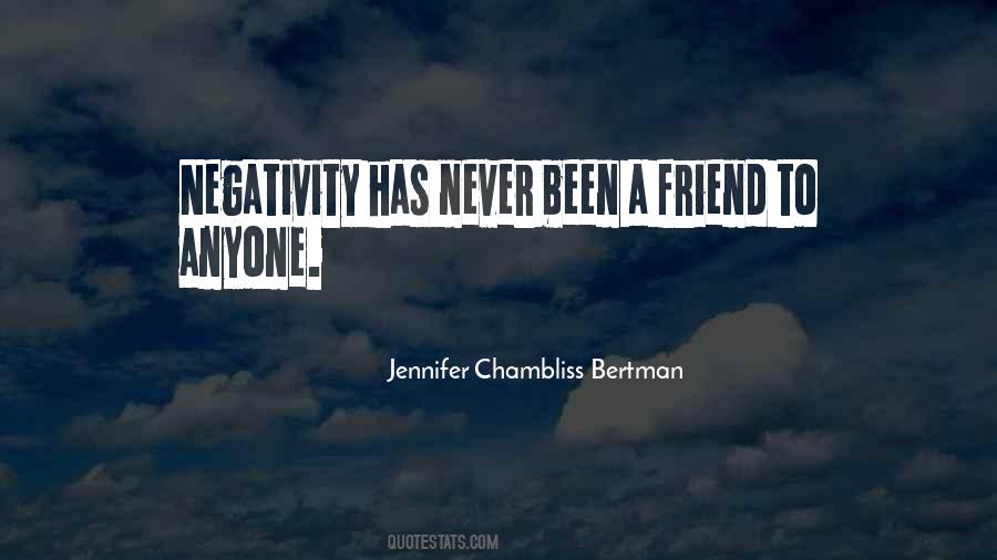 Quotes About Negativity #1263383