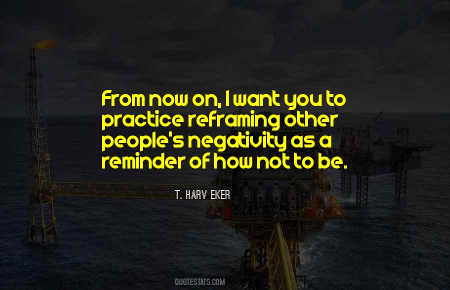 Quotes About Negativity #1381946